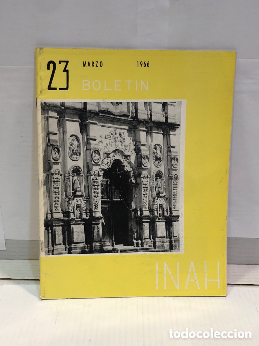 Collectionnisme de Revues et Journaux: Boletin INAH 23. Marzo 1966