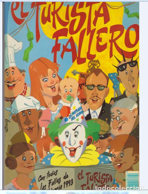 Colecionismo de Revistas e Jornais: EL TURISTA FALLERO A&Ntilde;OS 1993 Y 1999.