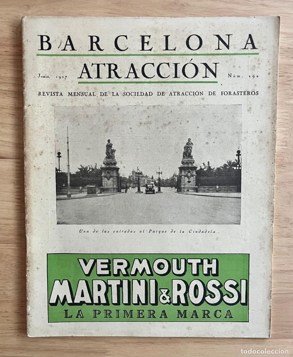 Coleccionismo de Revistas y Peri&oacute;dicos: Revista Barcelona-Atracci&oacute;n. Juny 1927