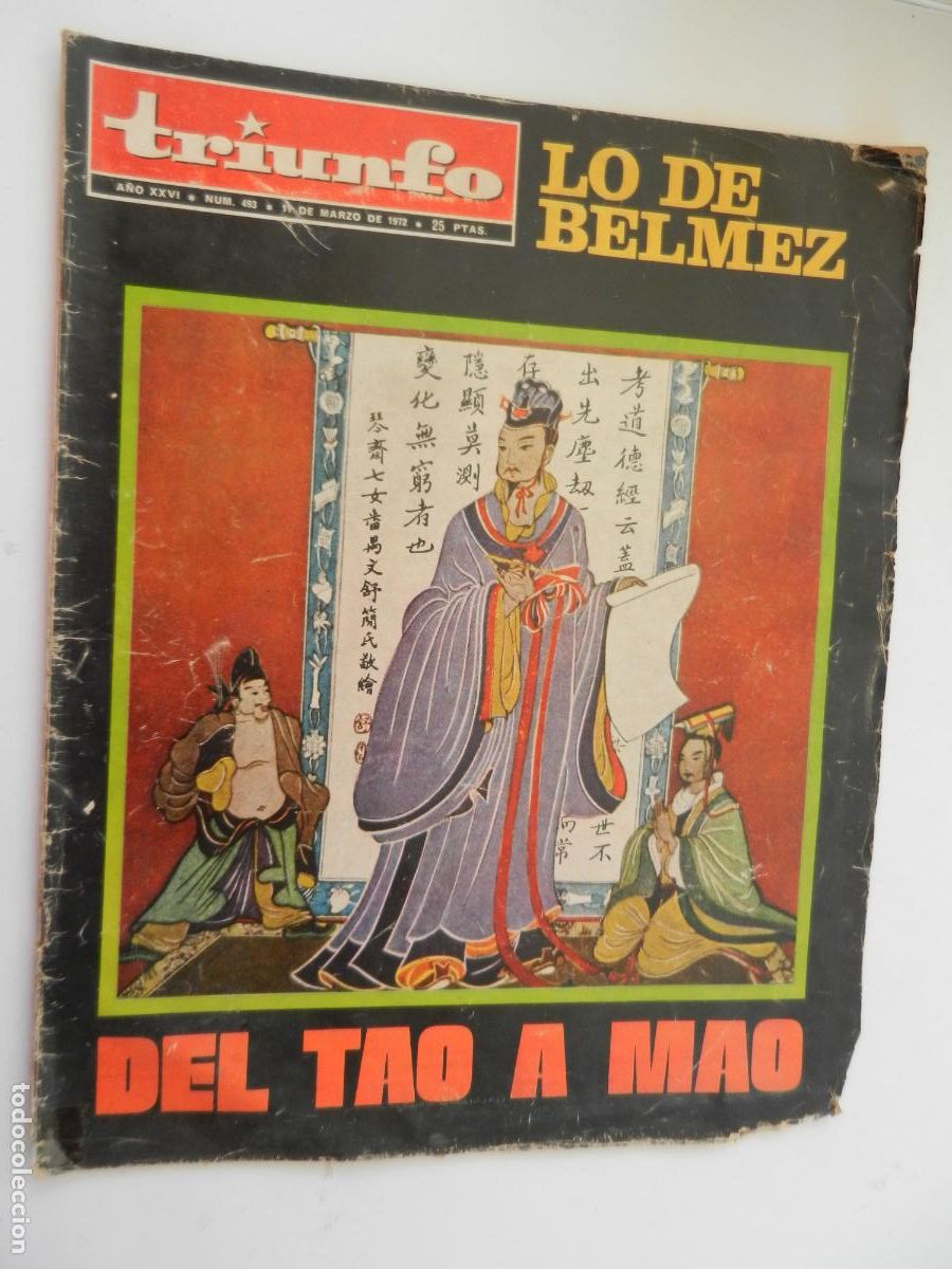 Coleccionismo de Revistas y Peri&oacute;dicos: TRIUNFO REVISTA N&ordm; 493- 03-1972 -EL TAO A MAO - VER INDICE - LO DE BELMEZ