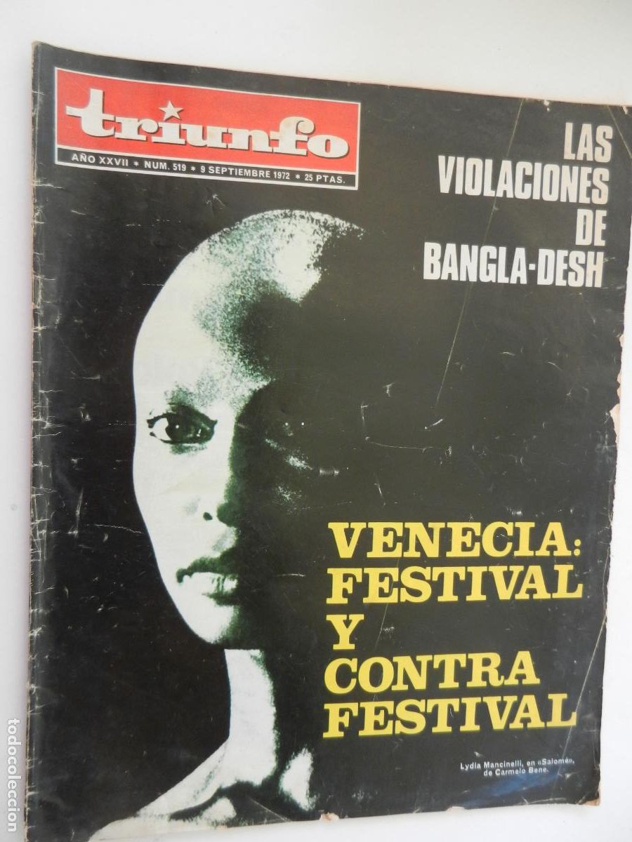 Coleccionismo de Revistas y Peri&oacute;dicos: TRIUNFO REVISTA N&ordm; 519- 09-1972 -VENECIA FESTIVAL - LAS VIOLACIONES DE BANGLA-DESH - VER INDICE