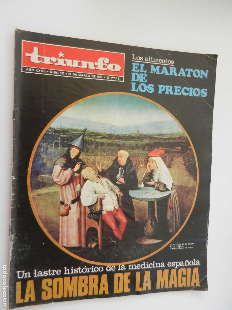 Sammeln von Zeitschriften und Zeitungen: TRIUNFO REVISTA N&ordm; 547- 03-1973 -MEDICINA ESPA&Ntilde;OLA , LA SOMBRA DE LA MAGIA - VER INDICE
