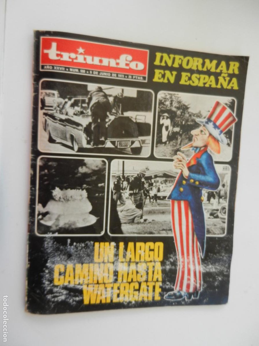 Coleccionismo de Revistas y Peri&oacute;dicos: TRIUNFO REVISTA N&ordm; 558- 06-1973 -UN LARGO CAMINO HASTA WATERGATE - VER INDICE