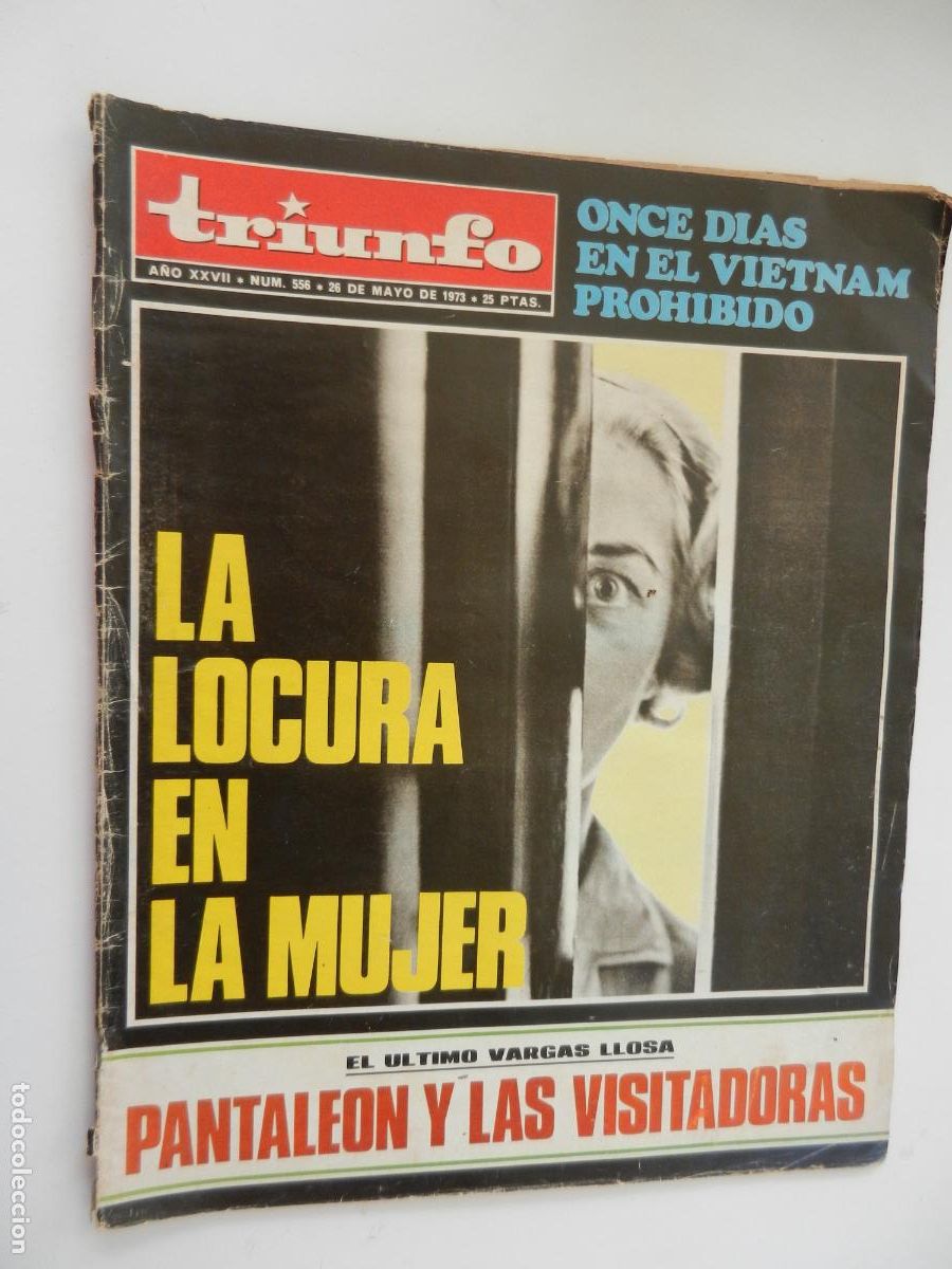 Coleccionismo de Revistas y Peri&oacute;dicos: TRIUNFO REVISTA N&ordm; 556- 05-1973 -LA LOCURA EN LA MUJER - VER INDICE