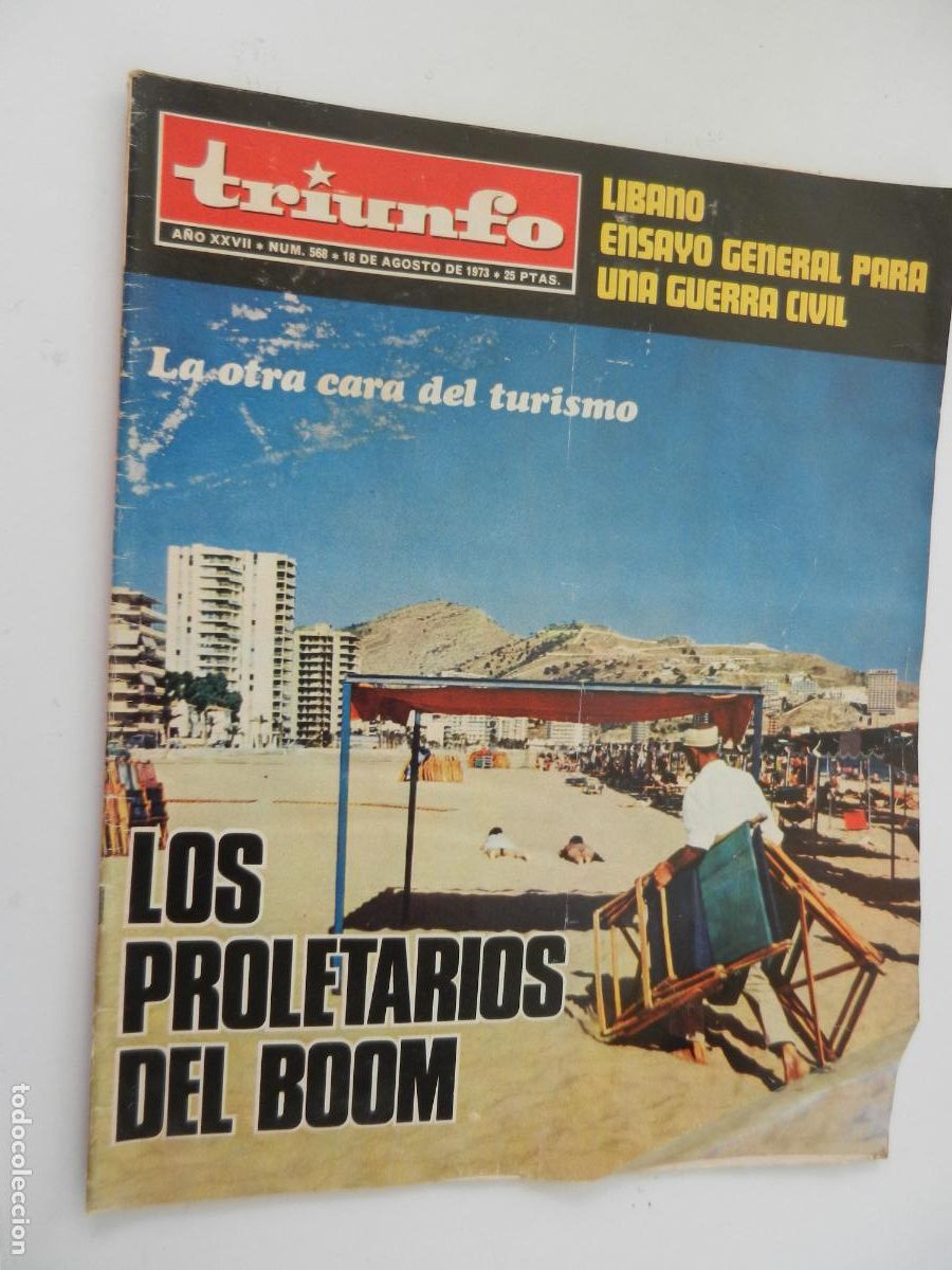 Coleccionismo de Revistas y Peri&oacute;dicos: TRIUNFO REVISTA N&ordm; 568- 08-1973 -LOS PROLETARIOS DEL BOOM - VER INDICE