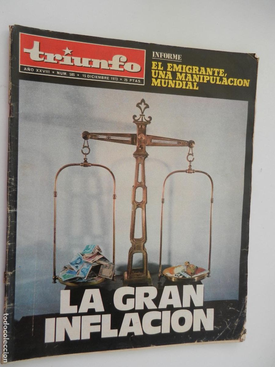 Coleccionismo de Revistas y Peri&oacute;dicos: TRIUNFO REVISTA N&ordm; 585- 12-1973 - LA GRAN INFLACION - VER INDICE