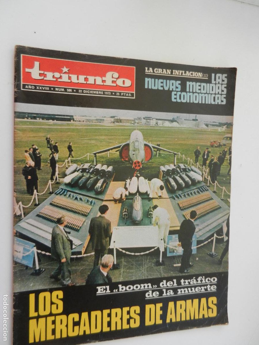 Coleccionismo de Revistas y Peri&oacute;dicos: TRIUNFO REVISTA N&ordm; 586- 12-1973 - LOS MERCADERES DE ARMAS - VER INDICE