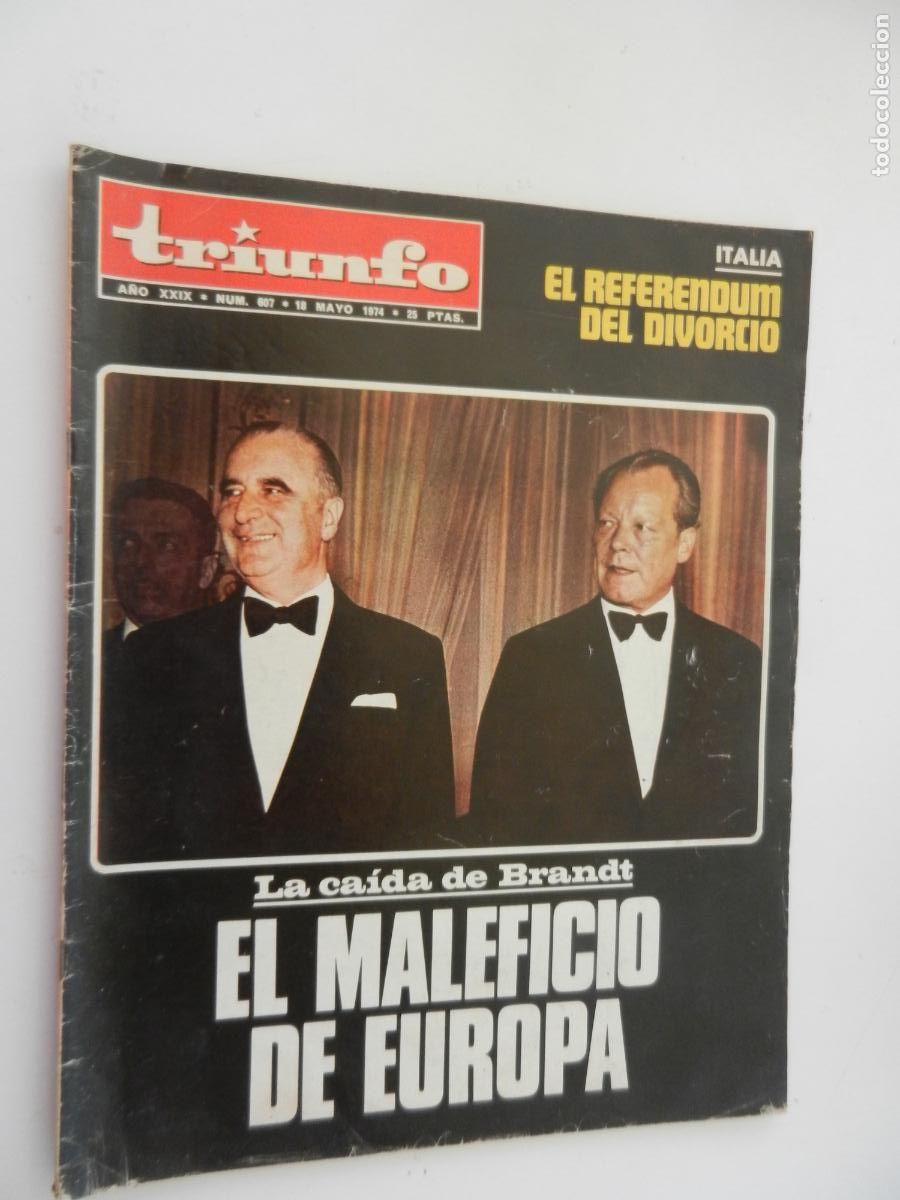 Coleccionismo de Revistas y Peri&oacute;dicos: TRIUNFO REVISTA N&ordm; 607- 05-1975 - LA CAIDA DE BRANDT , EL MALEFICIO DE EUROPA - VER INDICE