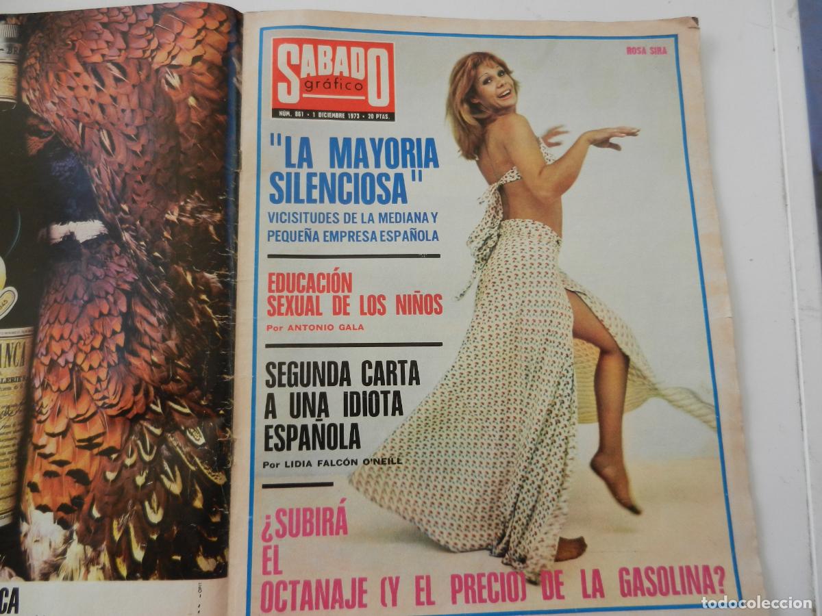Coleccionismo de Revistas y Peri&oacute;dicos: SABADO GR&Aacute;FICO N&ordm; 861- 12-1973 - LA MAYORIA SILENCIOSA - PORTADA ROSA SIRA