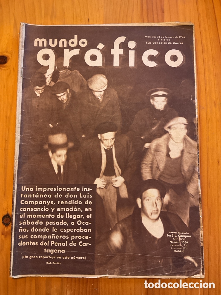 Coleccionismo de Revistas y Peri&oacute;dicos: Mundo Gr&aacute;fico n&ordm; 1269 (26 febrero 1936) &ndash; Llu&iacute;s Companys &ndash; Rep&uacute;blica Espa&ntilde;ola