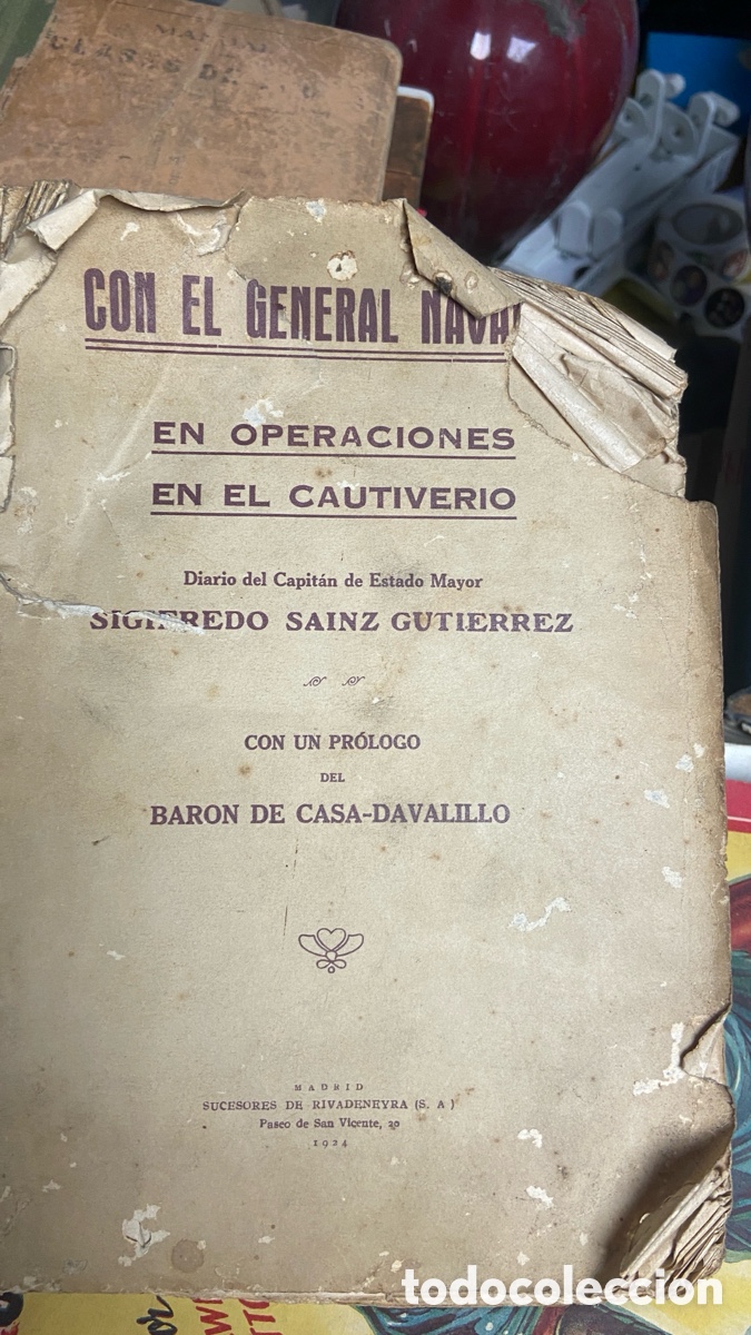 Coleccionismo de Revistas y Peri&oacute;dicos: Con el General Navarro: En operaciones, en el cautiverio 1924