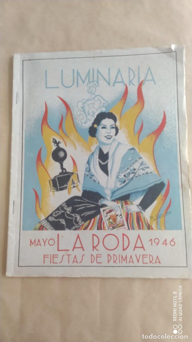 Coleccionismo de revistas y peri&oacute;dicos: LA RODA ALBACETE PROGRAMA LUMINARIA MAYO FIESTAS PRIMAVERA 1946