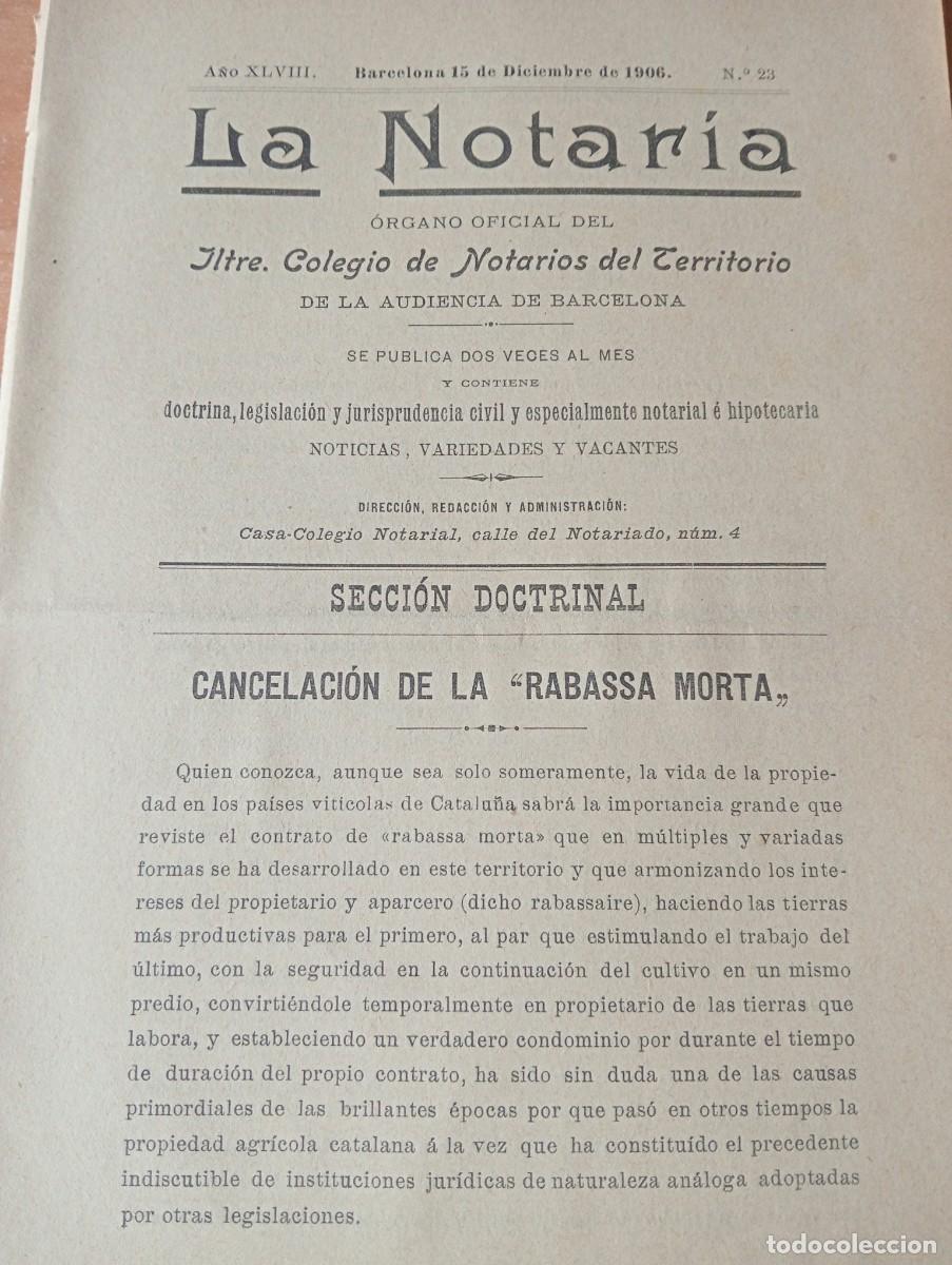 Sammeln von Zeitschriften und Zeitungen: REVISTA A&Ntilde;O 1906 NOTARIO NOTARIA DRET CATALA CANCELANCION DE LA RABASSA MORTA RABASA