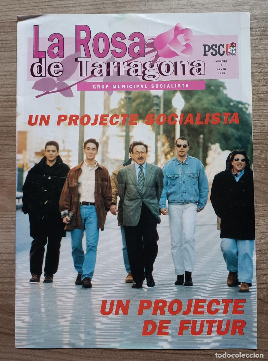 Coleccionismo de Revistas y Peri&oacute;dicos: Antigua revista La Rosa de Tarragona - 1995 un projecte socialista