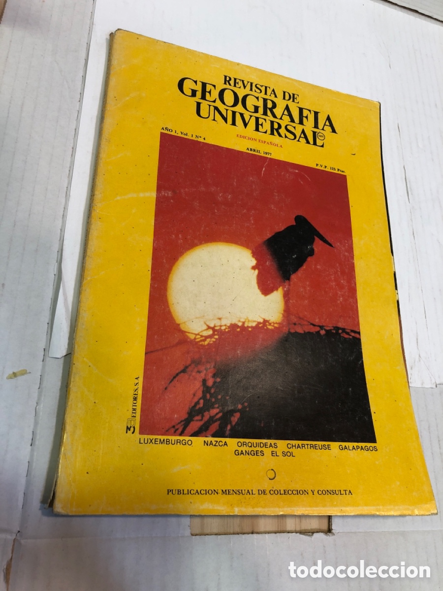 Coleccionismo de Revistas y Peri&oacute;dicos: Revista de Geograf&iacute;a Universal. Edici&oacute;n espa&ntilde;ola a&ntilde;o 1 vol. 1 n&ordm; 4 abril 1977