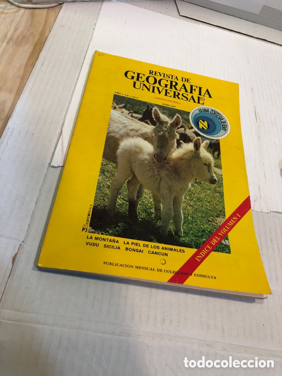 Coleccionismo de Revistas y Peri&oacute;dicos: Revista de Geograf&iacute;a Universal. Edici&oacute;n espa&ntilde;ola a&ntilde;o 1 vol. 1 n&ordm; 6 junio 1977