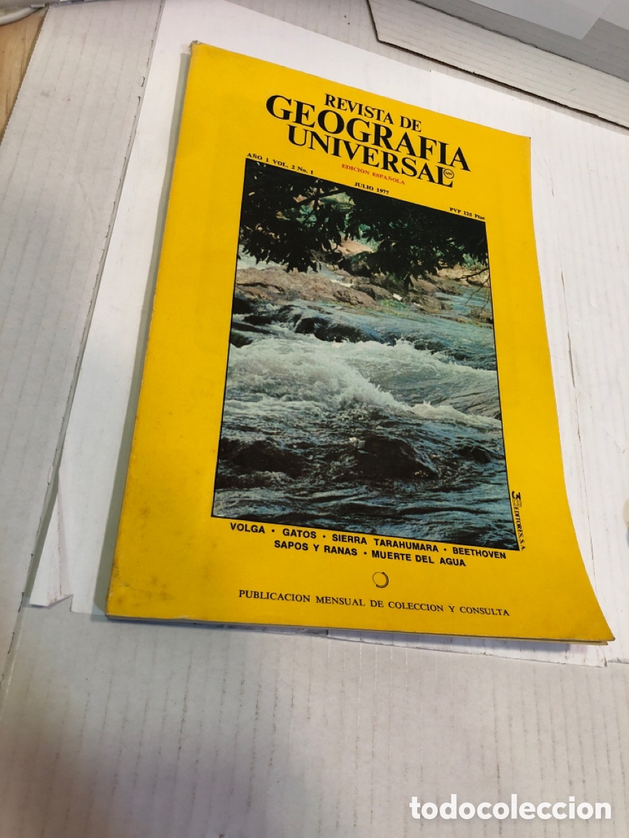 Coleccionismo de Revistas y Peri&oacute;dicos: Revista de Geograf&iacute;a Universal. Edici&oacute;n espa&ntilde;ola a&ntilde;o 1 vol. 2 n&ordm; 1 julio 1977