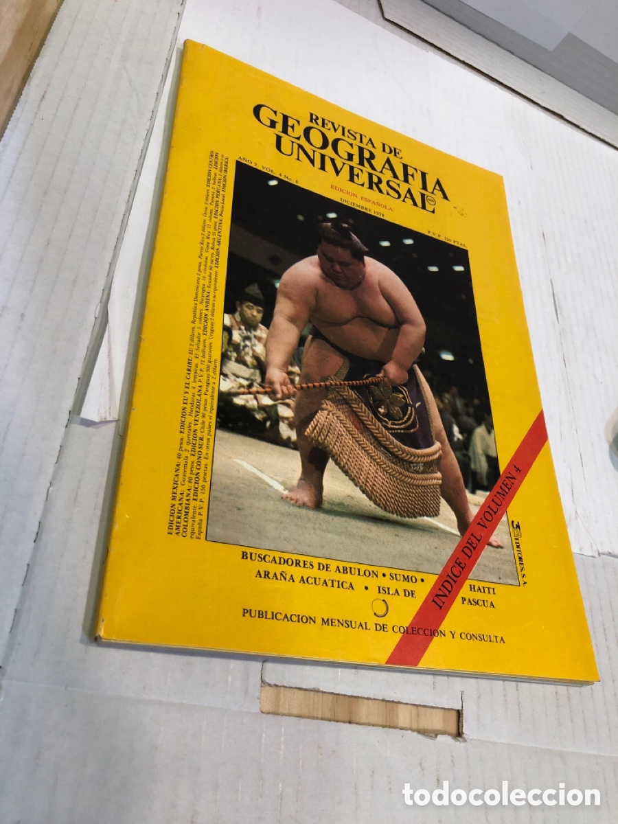 Coleccionismo de Revistas y Peri&oacute;dicos: Revista de Geograf&iacute;a Universal. Edici&oacute;n espa&ntilde;ola a&ntilde;o 2 vol. 4 n&ordm; 6 diciembre 1978