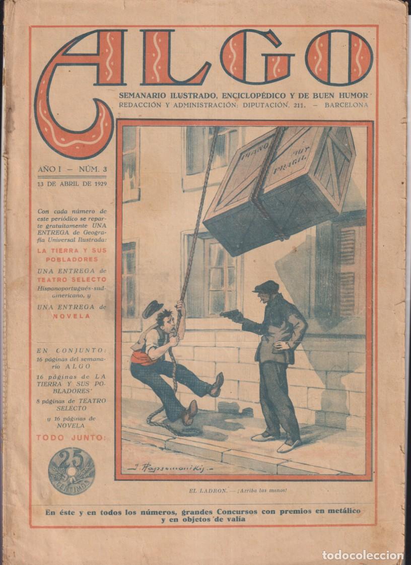 Collection Magazines and Newspapers: Algo n&ordm; 3. Primera &Eacute;poca. 13 abril 1929. Semanario ilustrado, enciclop&eacute;dico y de buen humor. (30,5x2