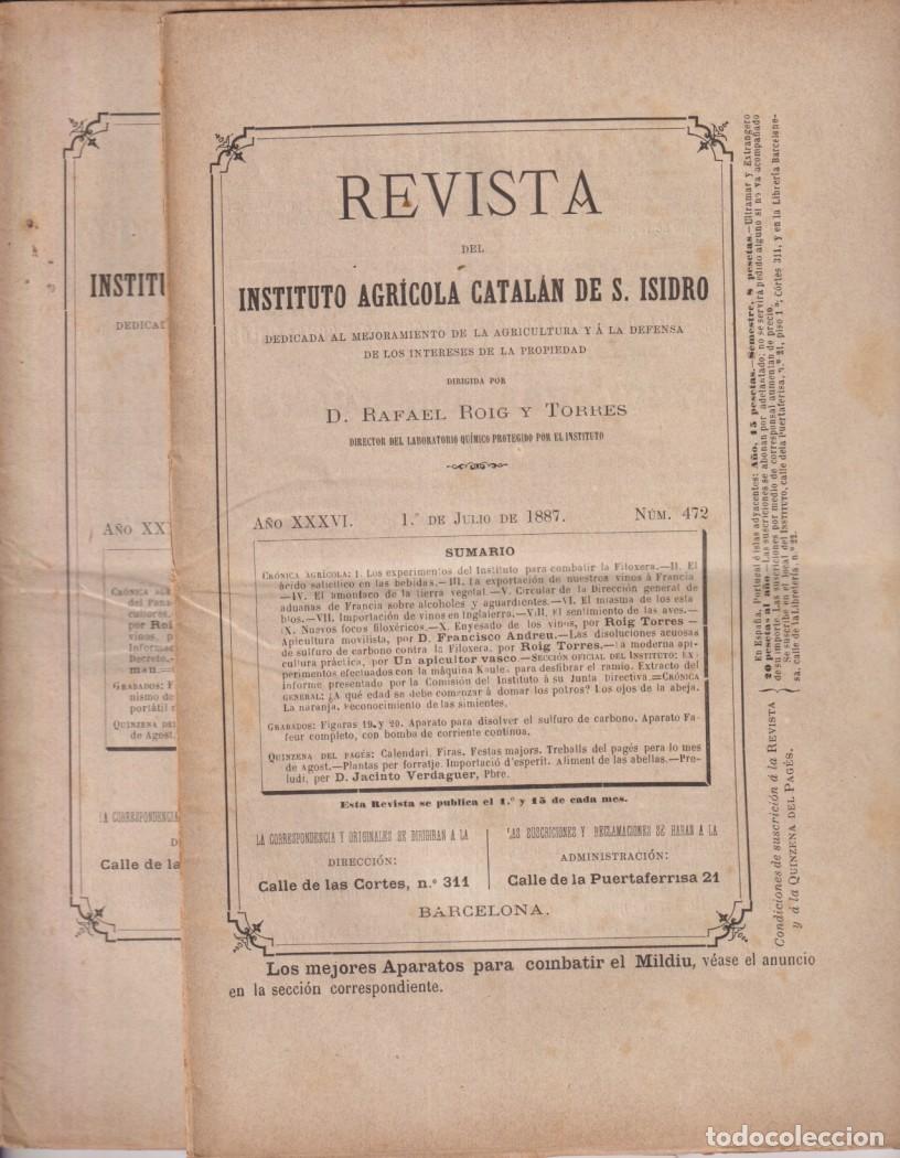 Coleccionismo de Revistas y Peri&oacute;dicos: Revista del Instituto Agr&iacute;cola Catal&aacute;n de S. Isidro. Lote de 2 ejemplares: 472 y 474. del 1 de julio