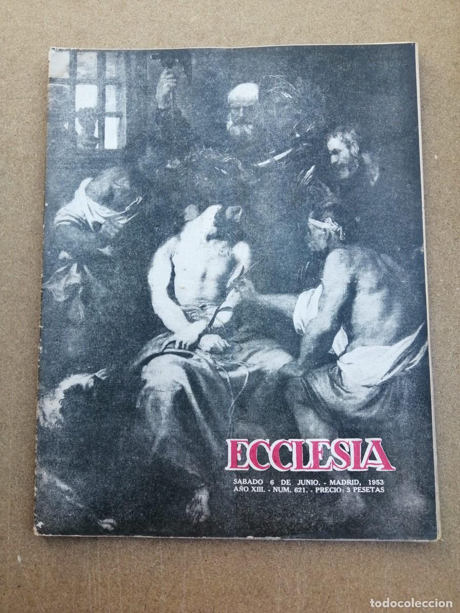 Coleccionismo de Revistas y Peri&oacute;dicos: REVISTA ECCLESIA (NUMERO 621)