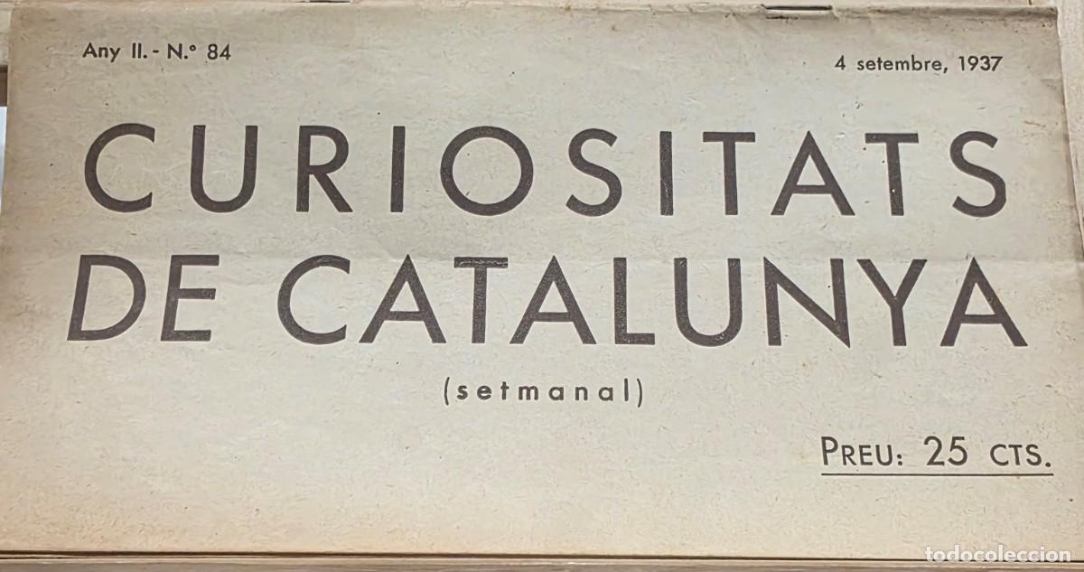 Sammeln von Zeitschriften und Zeitungen: Curiositats de Catalunya (Setmanal) Any II n&ordm; 84 4 de Setembre de 1937