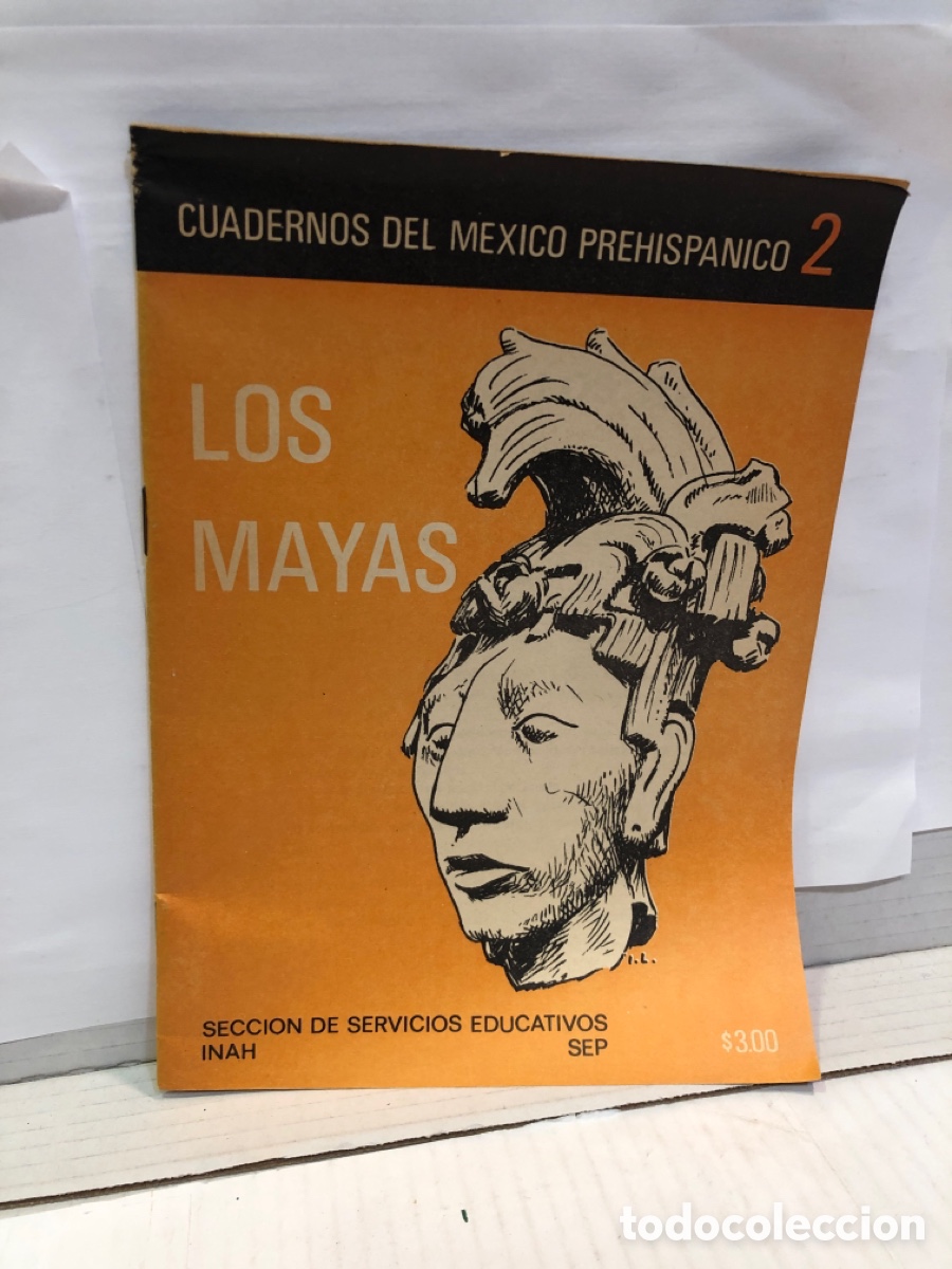 Coleccionismo de Revistas y Peri&oacute;dicos: Cuadernos del M&eacute;xico Hisp&aacute;nico 2. Los mayas