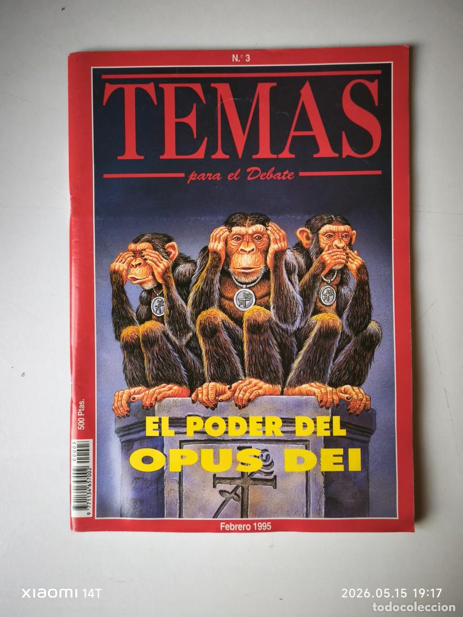 Coleccionismo de Revistas y Peri&oacute;dicos: REVISTAS &rdquo;TEMAS PARA EL DEBATE&rdquo;, N&ordm;3-EL PODER DEL OPUS DEI.