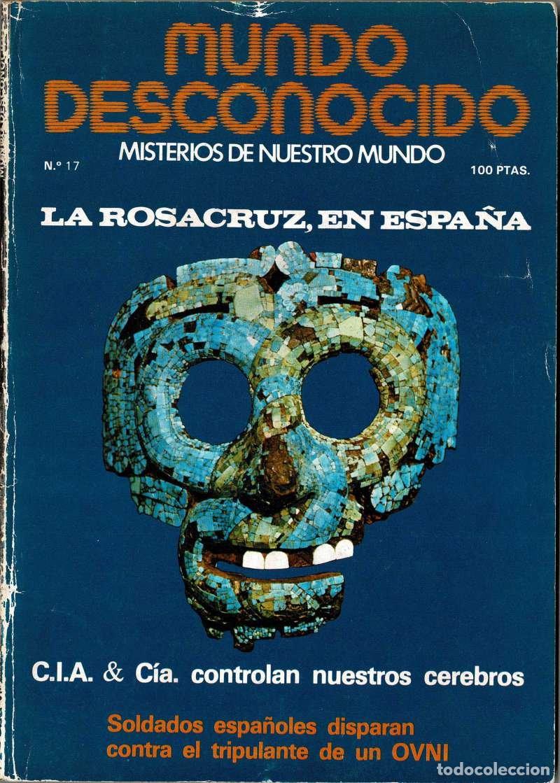 Coleccionismo de Revistas y Peri&oacute;dicos: Revista Mundo Desconocido N&ordm; 17. Noviembre 1977. La Rosacruz, en Espa&ntilde;a