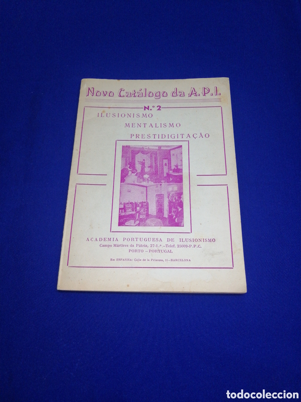 Collectionnisme de Revues et Journaux: ILUSIONISMO - MENTALISMO - PRESTIDIGITACAO - N &deg;2 ACADEMIA PORTUGUESA ILUSIONISMO (IDIOMA PORTUGU&Eacute;S)