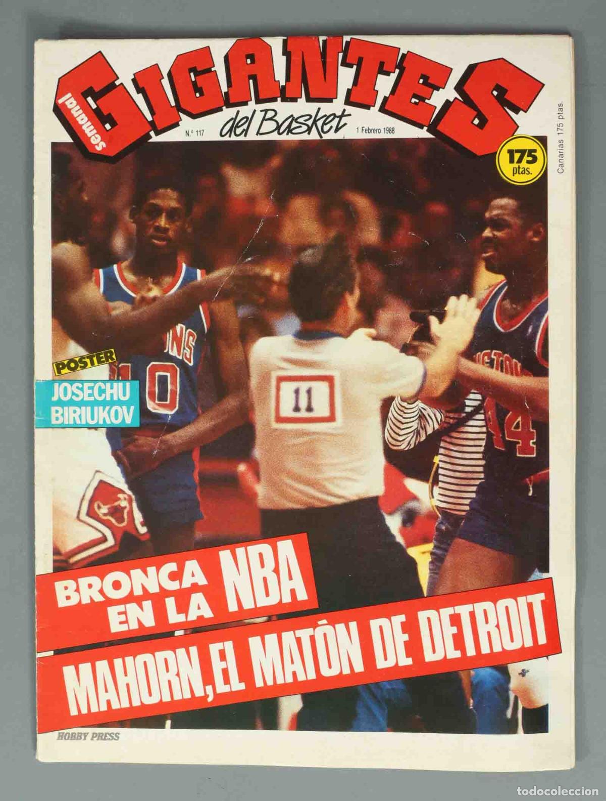 Sammeln von Zeitschriften und Zeitungen: GIGANTES DEL BASKET. N&ordm; 117. 1 FEBRERO 1988. BRONCA EN LA NBA. MAHORN, EL MATON DE DETROIT.
