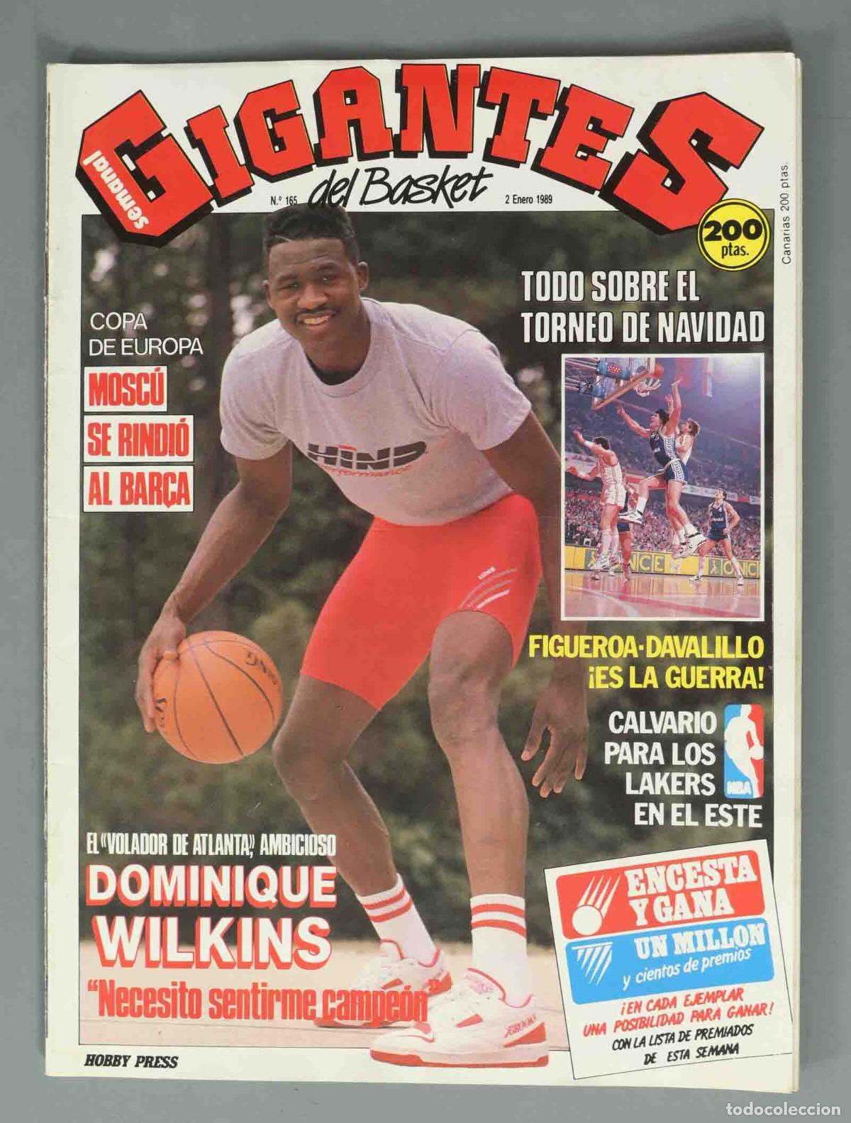 Coleccionismo de Revistas y Peri&oacute;dicos: GIGANTES DEL BASKET. N&ordm; 165. 2 ENERO 1989. EL VOLADOR DE ATLANTA, AMBICIOSO DOMINIQUE WILKINS.