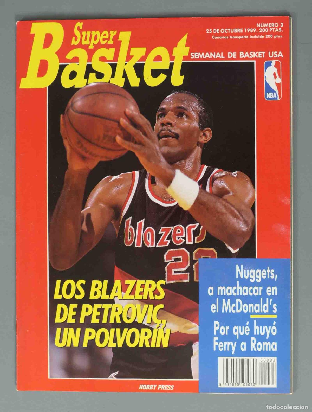Coleccionismo de Revistas y Peri&oacute;dicos: SUPER BASKET. N&ordm; 3. 25 DE OCTUBRE 1989. LOS BLAZERS DE PETROVIC UN POLVORIN.