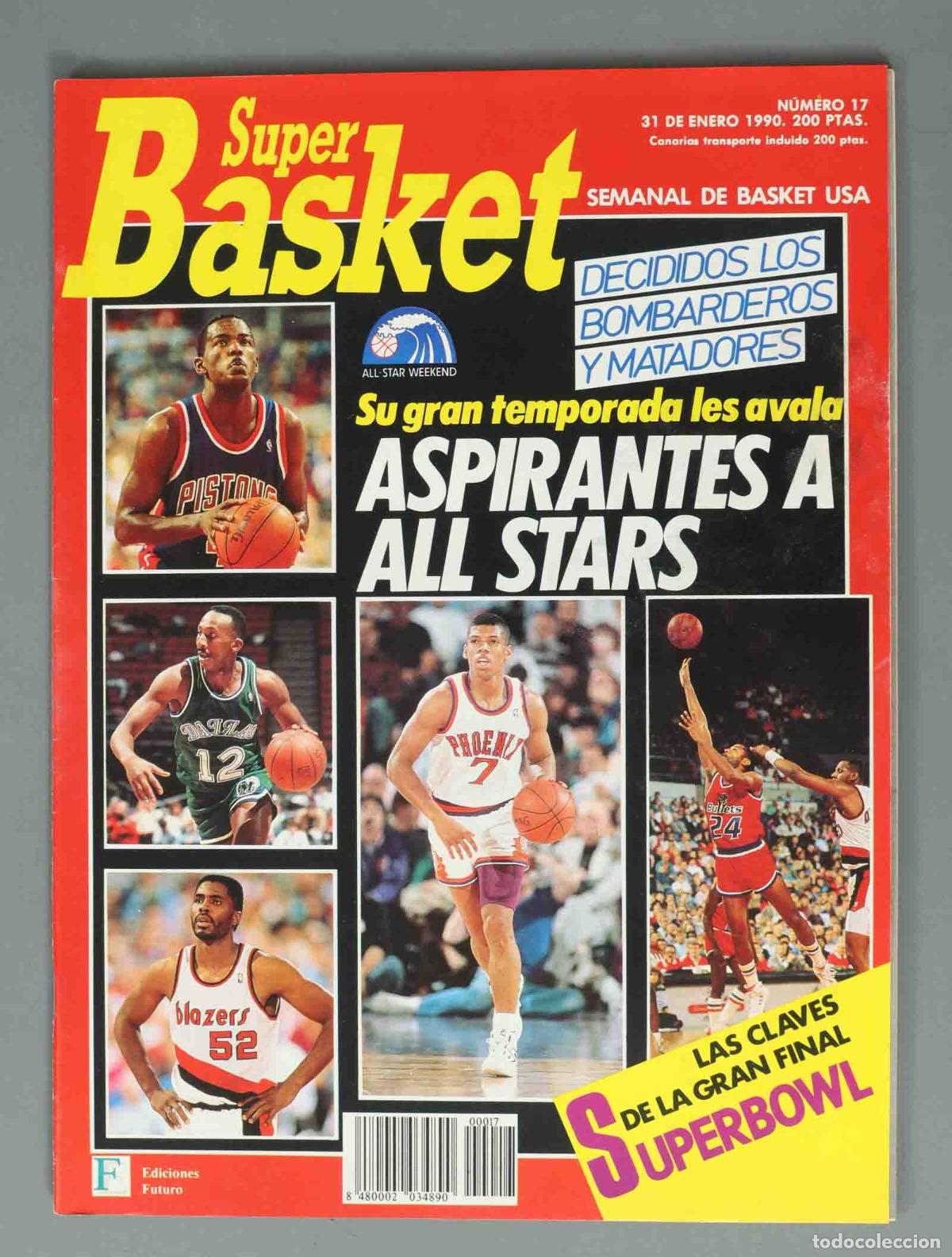 Coleccionismo de Revistas y Peri&oacute;dicos: SUPER BASKET. N&ordm; 17. 31 DE ENERO 1990. ASPIRANTES A ALL STARS.