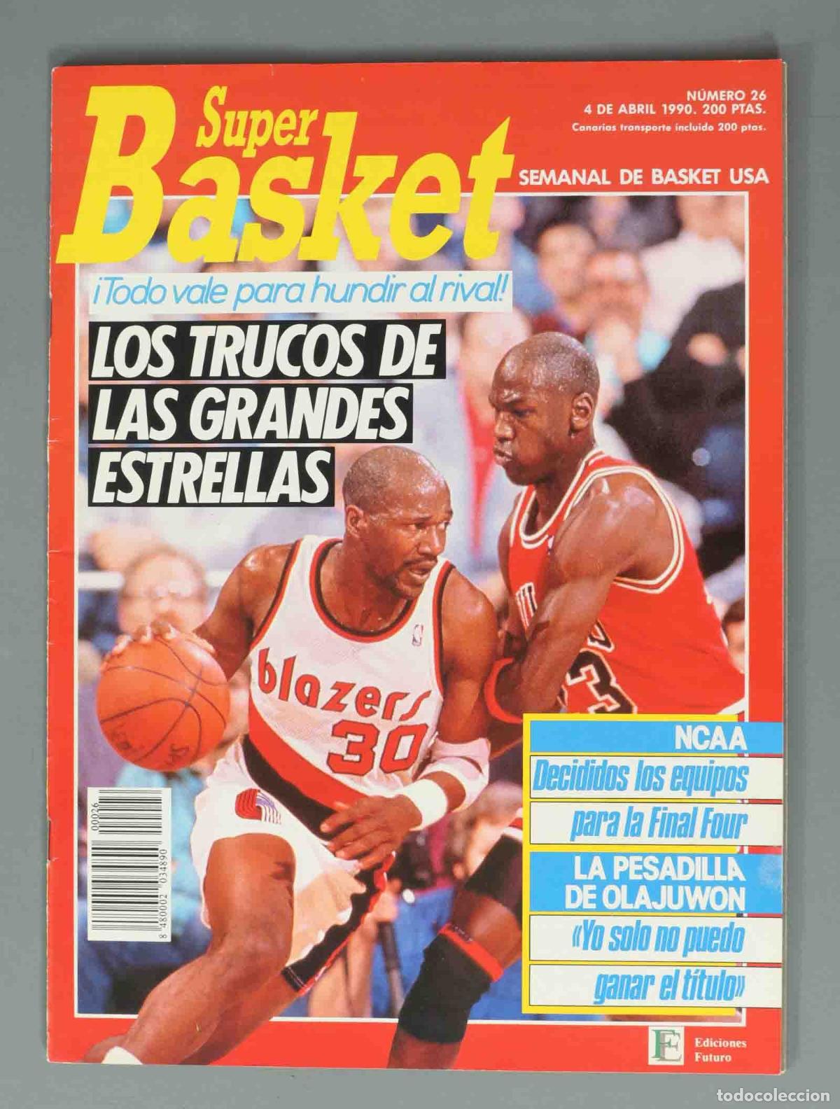Coleccionismo de Revistas y Peri&oacute;dicos: SUPER BASKET. N&ordm; 26. 4 DE ABRIL 1990. LOS TRUCOS DE LAS GRANDES ESTRELLAS.