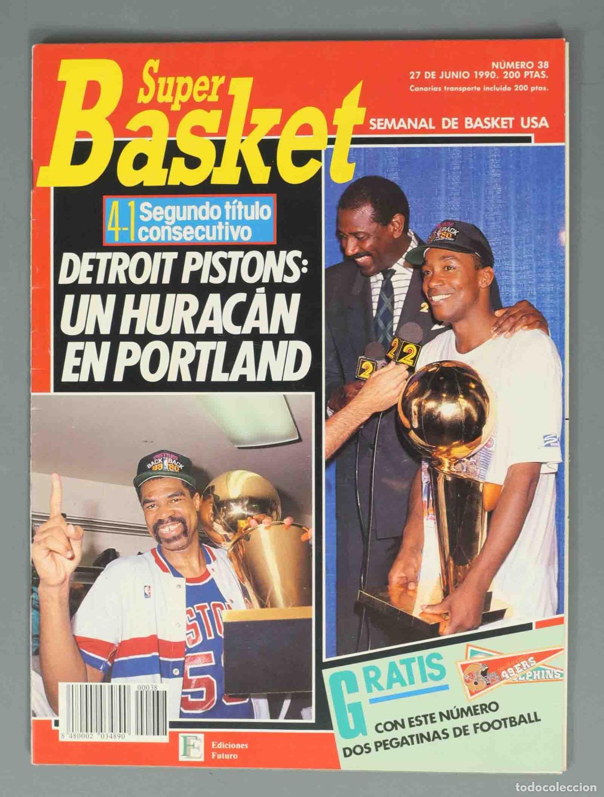 Collezionismo di Riviste e Giornali: SUPER BASKET. N&ordm; 38. 27 DE JUNIO 1990. DETROIT PISTONS: UN HURACAN EN PORTLAND.