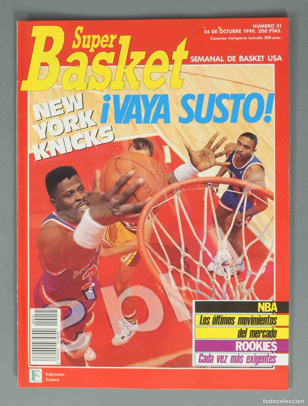 Coleccionismo de Revistas y Peri&oacute;dicos: SUPER BASKET. N&ordm; 51. 24 DE OCTUBRE 1990. NEW YORK KNICKS. &iexcl;VAYA SUSTO!