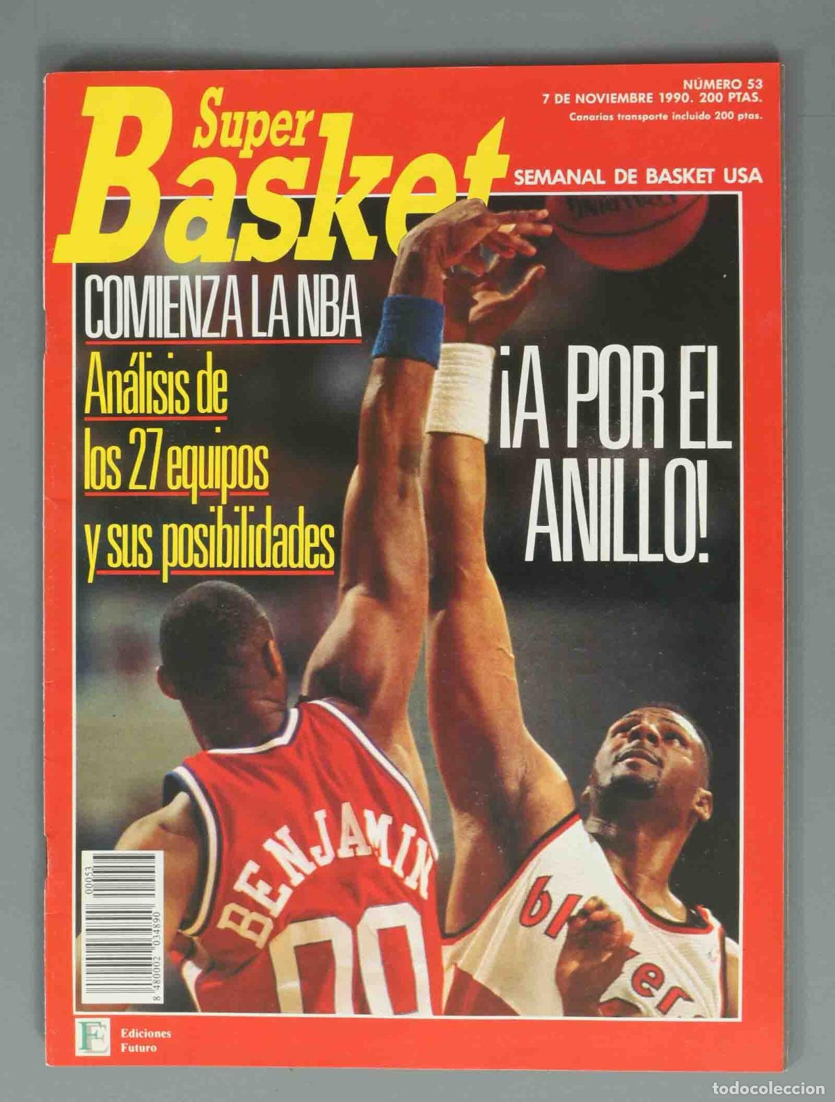 Coleccionismo de Revistas y Peri&oacute;dicos: SUPER BASKET. N&ordm; 53. 7 DE NOVIEMBRE 1990. &iexcl;A POR EL ANILLO!