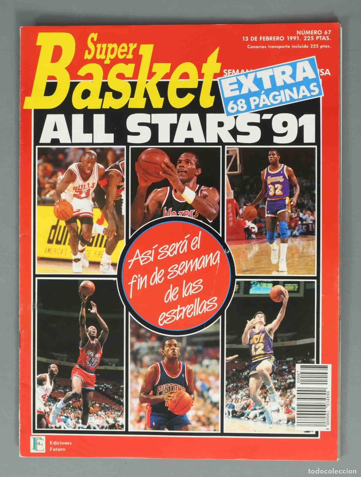 Coleccionismo de Revistas y Peri&oacute;dicos: SUPER BASKET. N&ordm; 67. 13 DE FEBRERO 1991. As&iacute; ser&aacute; el fin de semana de las estrellas.