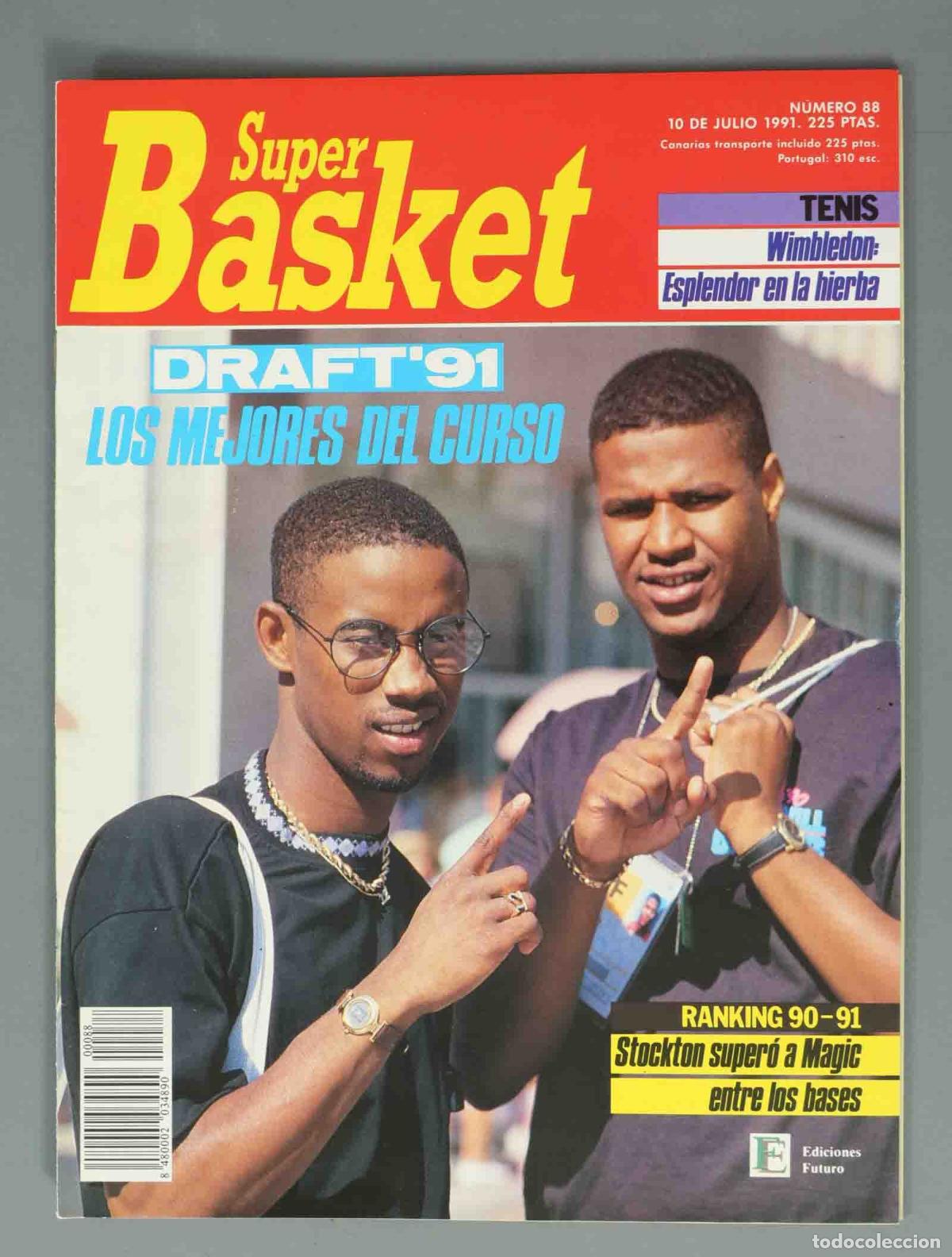 Coleccionismo de Revistas y Peri&oacute;dicos: SUPER BASKET. N&ordm; 88. 10 DE JULIO 1991. DRAFT&acute;91 LOS MEJORES DEL CURSO.
