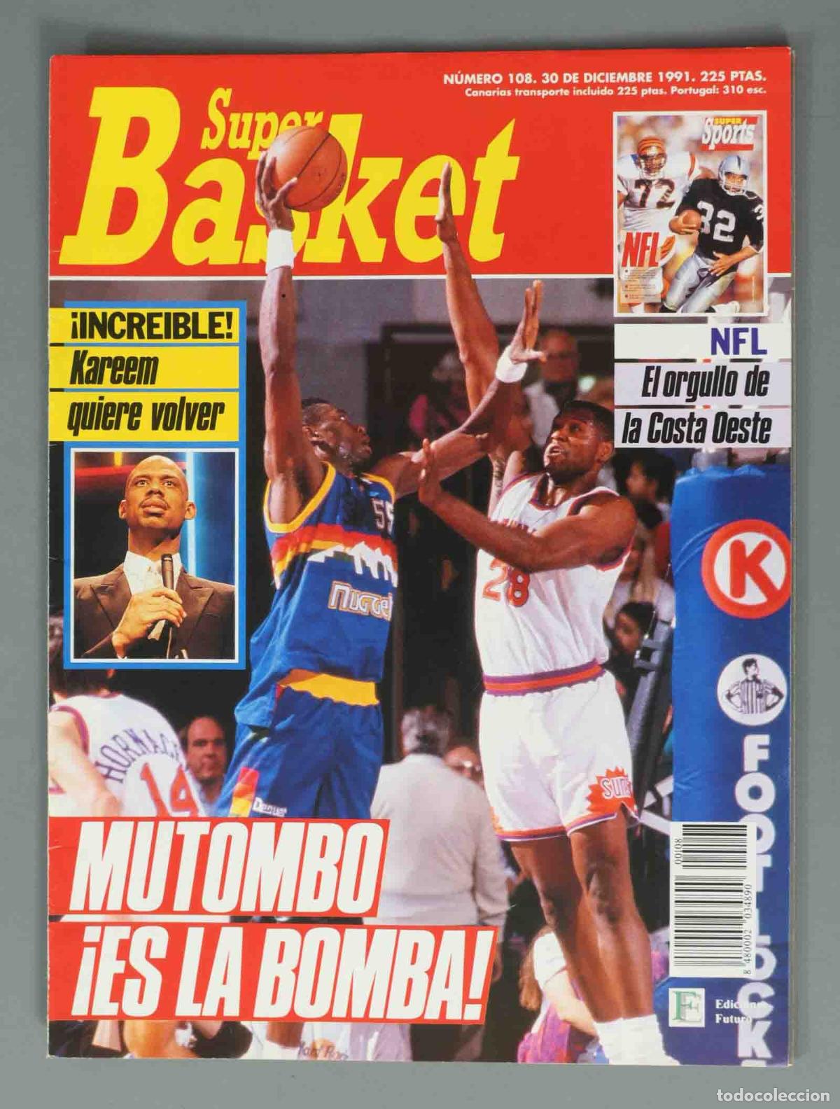 Coleccionismo de Revistas y Peri&oacute;dicos: SUPER BASKET. N&ordm; 108. 30 DE DICIEMBRE 1991. MUTOMBO &iexcl;ES LA BOMBA!