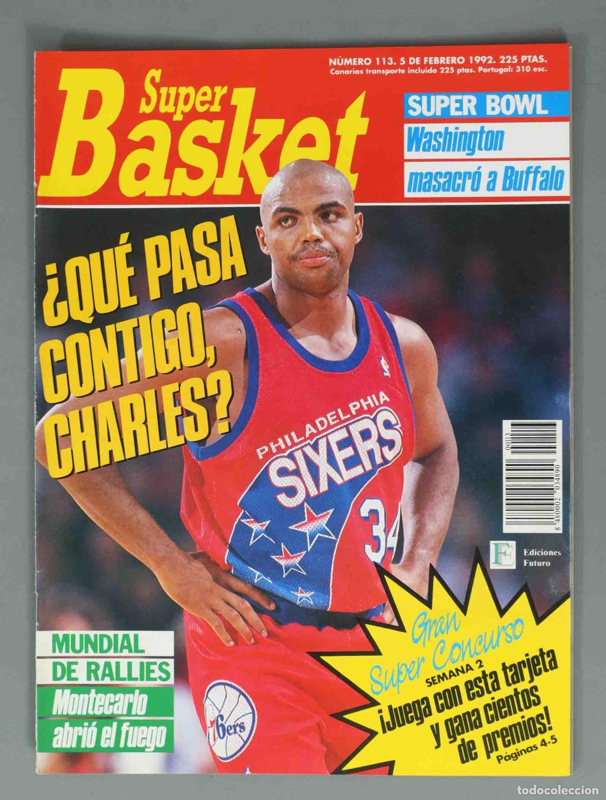 Coleccionismo de Revistas y Peri&oacute;dicos: SUPER BASKET. N&ordm; 113. 5 DE FEBRERO 1992. &iquest;QU&Eacute; PASA CONTIGO, CHARLES?