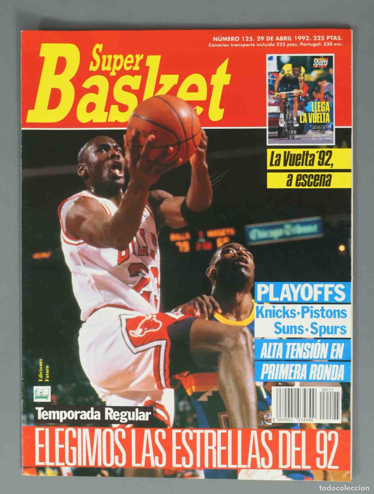Coleccionismo de Revistas y Peri&oacute;dicos: SUPER BASKET. N&ordm; 125. 29 DE ABRIL 1992. ELEGIMOS LAS ESTRELLAS DEL 92.