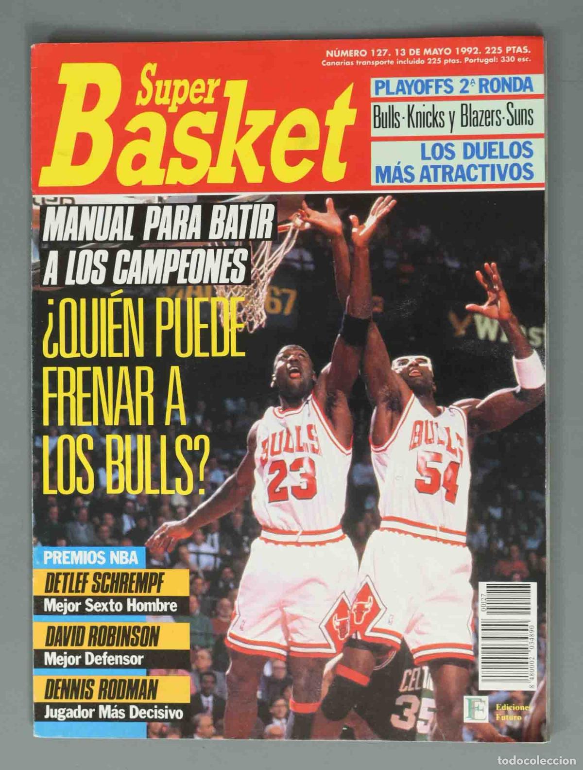 Coleccionismo de Revistas y Peri&oacute;dicos: SUPER BASKET. N&ordm; 127. 13 DE MAYO 1992. &iquest;QUI&Eacute;N PUEDE FRENAR A LOS BULLS?
