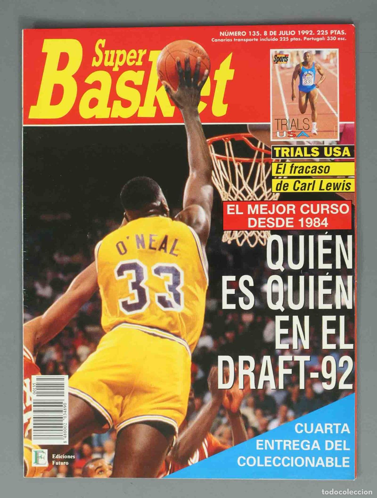 Coleccionismo de Revistas y Peri&oacute;dicos: SUPER BASKET. N&ordm; 135. 8 DE JULIO 1992. QUIEN ES QUIEN EN EL DRAFT-92.
