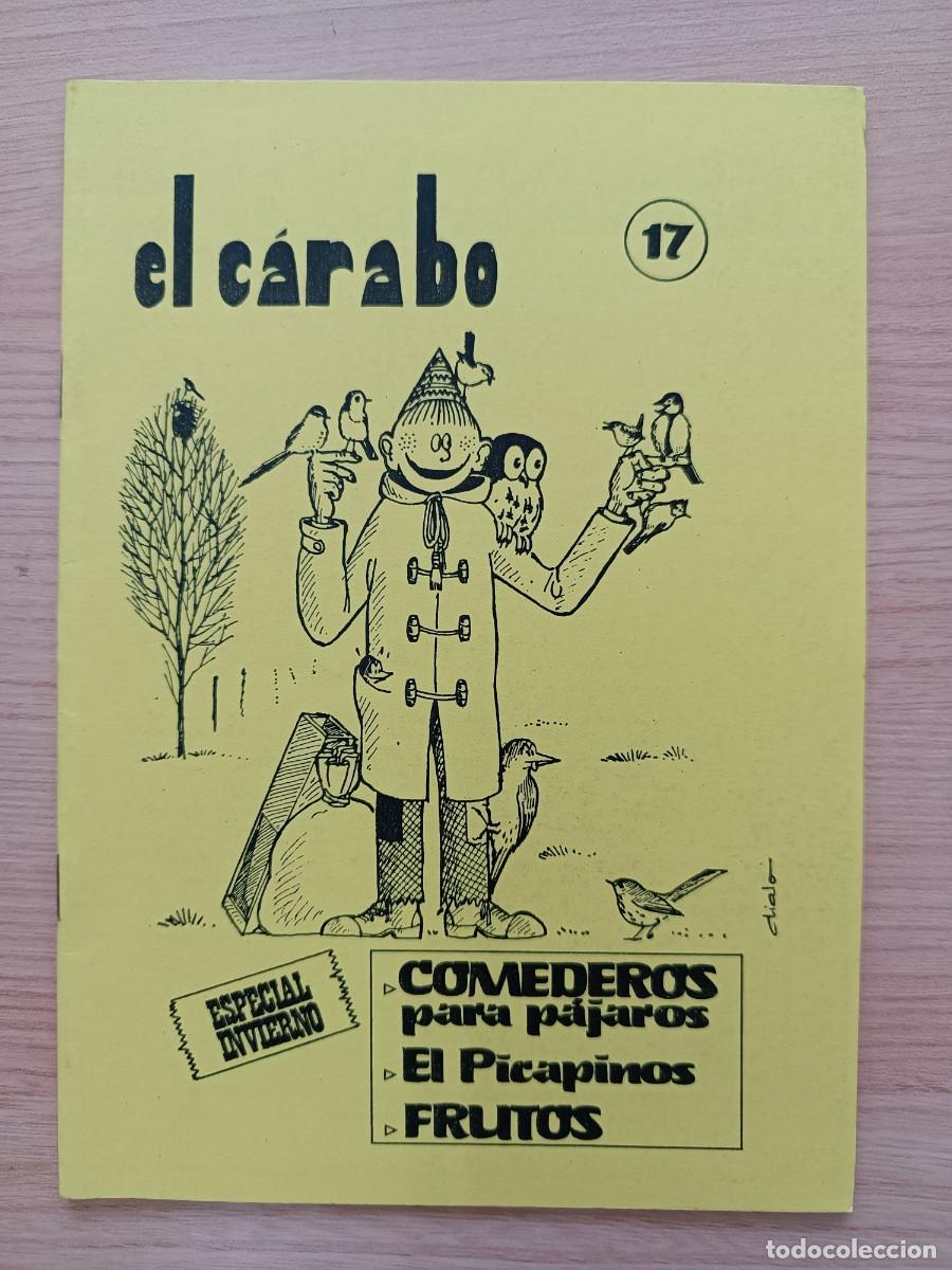Coleccionismo de Revistas y Peri&oacute;dicos: El C&aacute;rabo 17. Comederos para p&aacute;jaros / El Picapino / Frutos