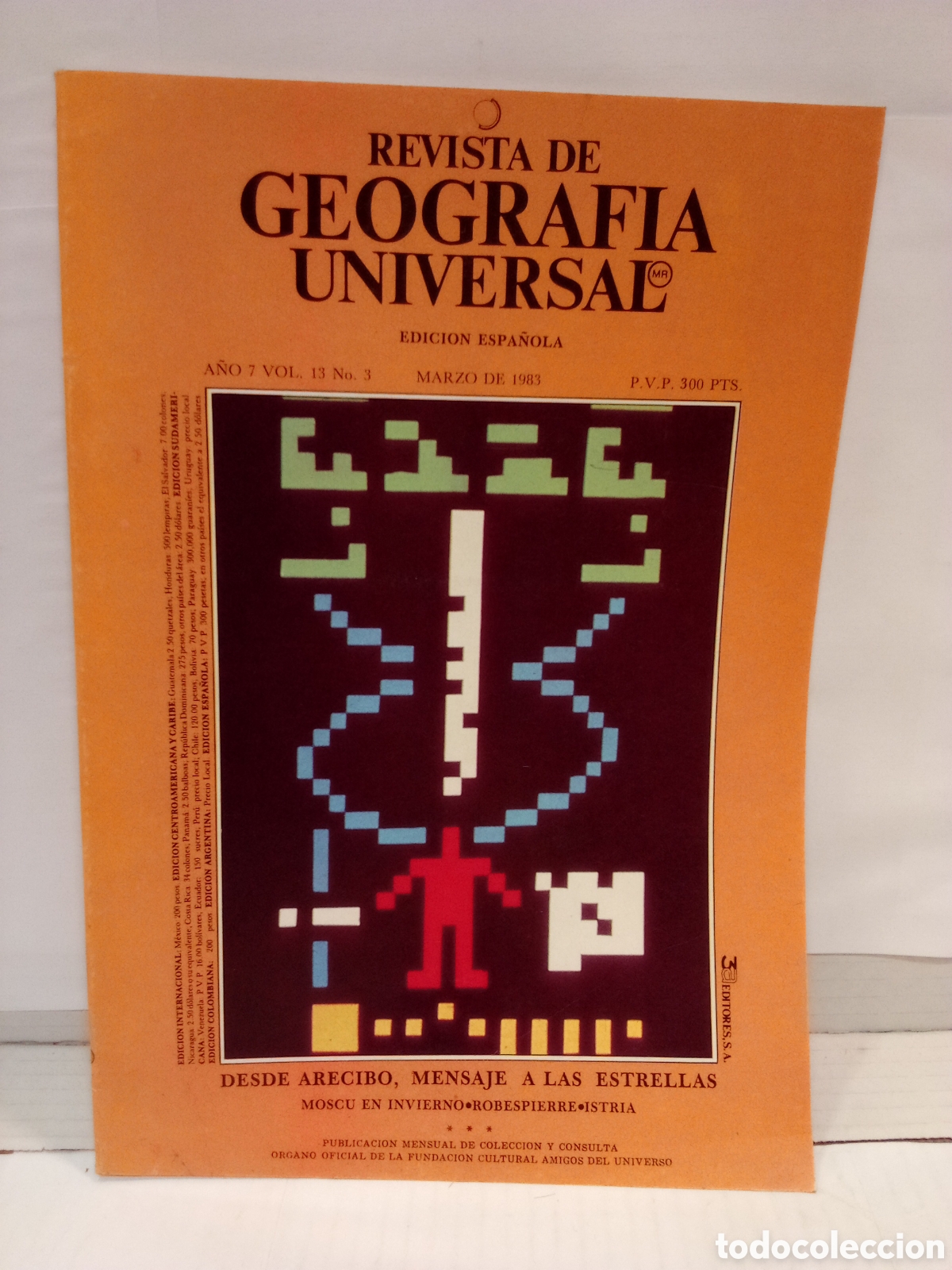 Collection Magazines and Newspapers: Revista de Geograf&iacute;a Universal. Edici&oacute;n espa&ntilde;ola a&ntilde;o 7 vol. 13 n&ordm; 3 marzo 1983