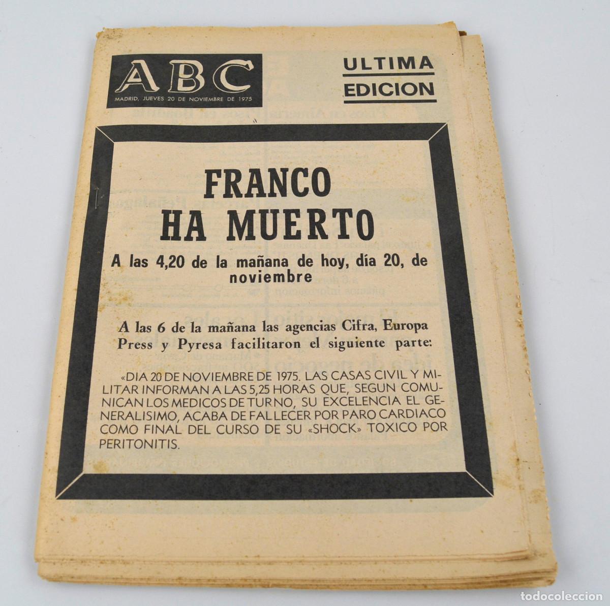 Collection Magazines and Newspapers: ABC - FRANCO HA MUERTO. 20-11-1975. &Uacute;LTIMA EDICI&Oacute;N. COMPLETO.