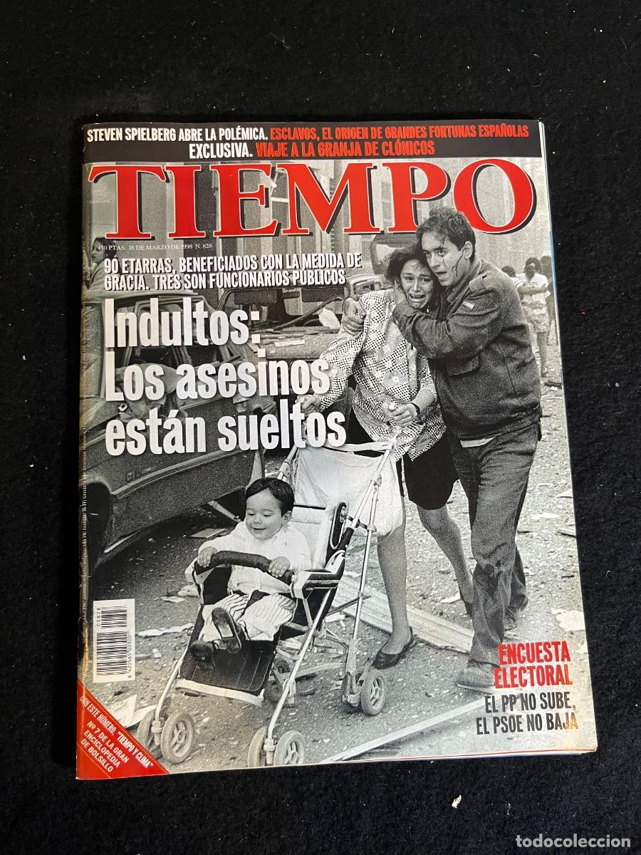 Coleccionismo de Revistas y Peri&oacute;dicos: Revista Tiempo 828 ETA indultos terrorismo Espa&ntilde;a pol&iacute;tica Transici&oacute;n prensa hist&oacute;rica vintage 1998