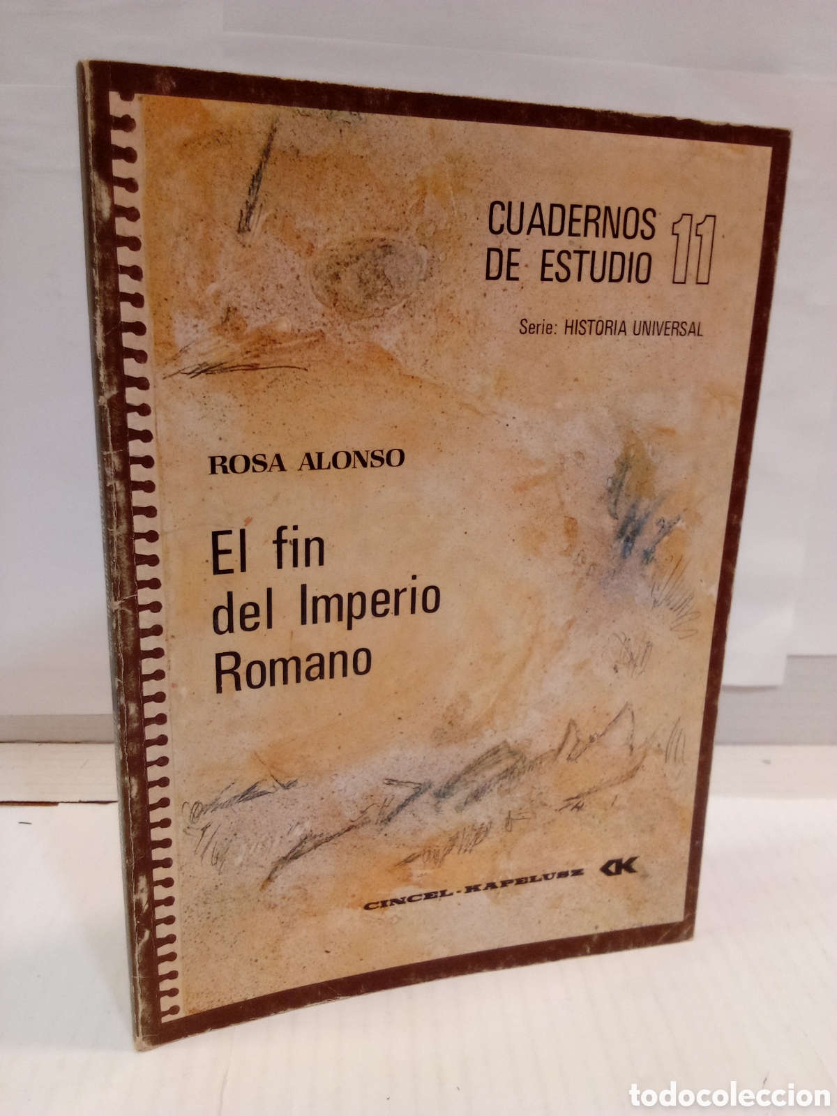Collection Magazines and Newspapers: Cuadernos de estudio 11: Rosa Alonso - El fin del Imperio Romano